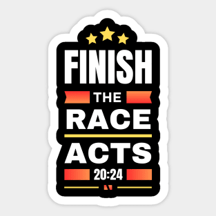 Finish The Race | Bible Verse Acts 20:24 Sticker